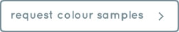 request colour samples request colour samples